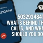 5032934841 What’s Behind Those Calls, And What Should You Do